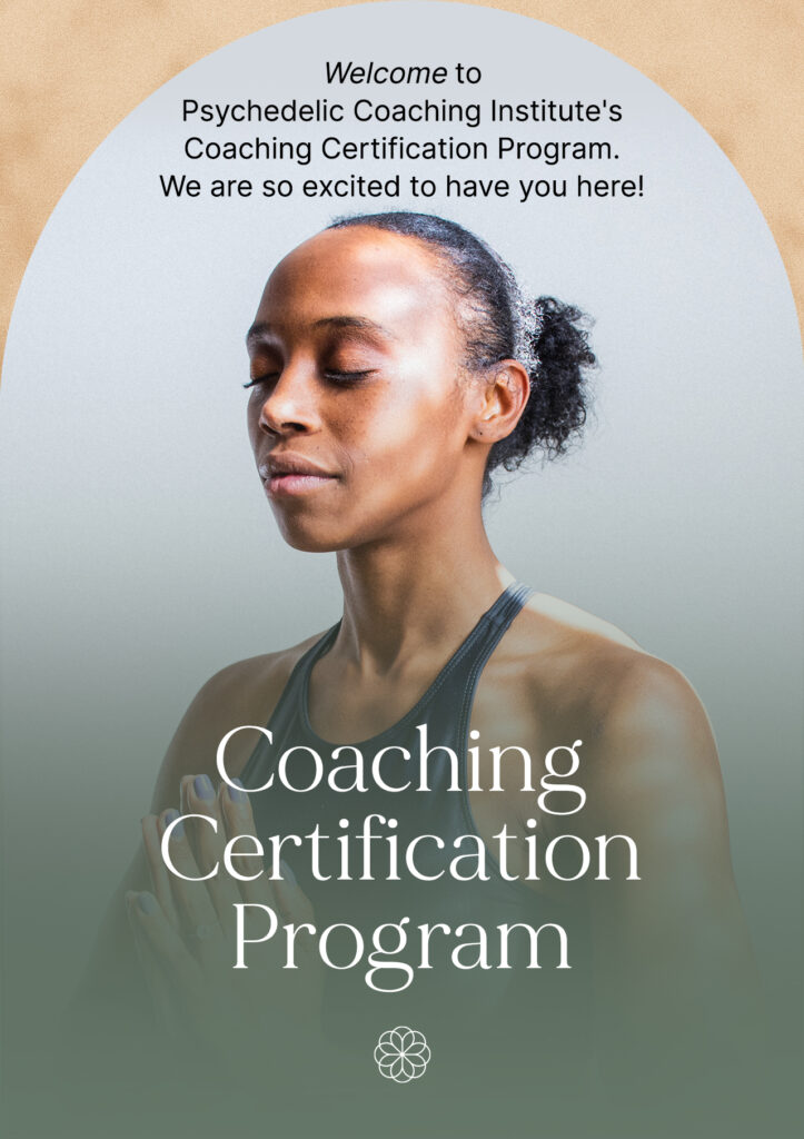 Coaching Certification Program CCP6 Psychedelic Coaching Institute